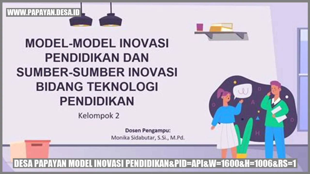 Desa Papayan Model Inovasi Pendidikan