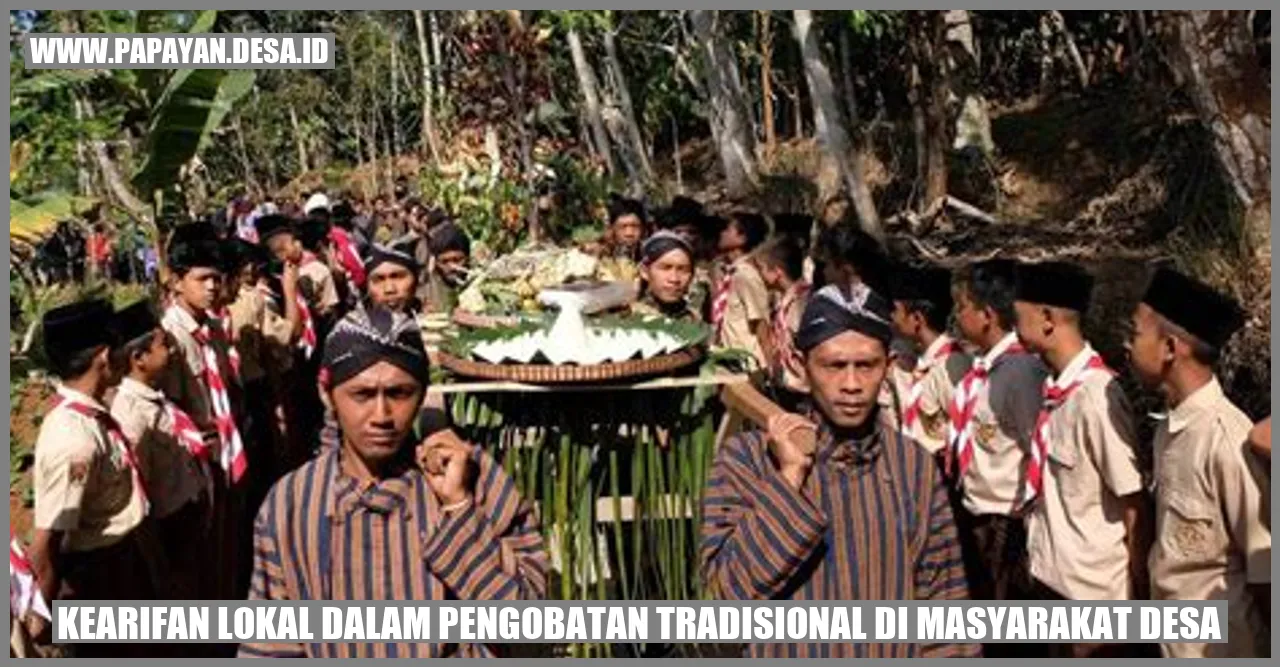 Kearifan Lokal dalam Pengobatan Tradisional di Masyarakat Desa