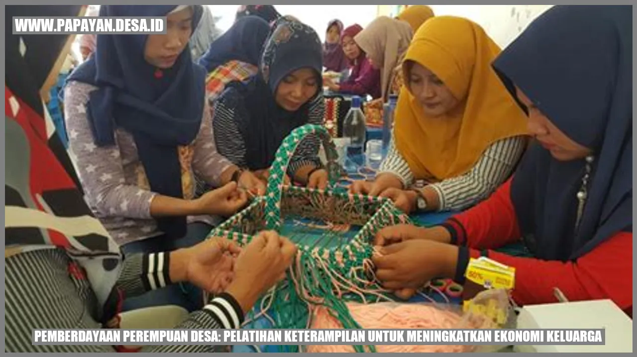 Pemberdayaan Perempuan Desa: Pelatihan Keterampilan untuk Meningkatkan Ekonomi Keluarga