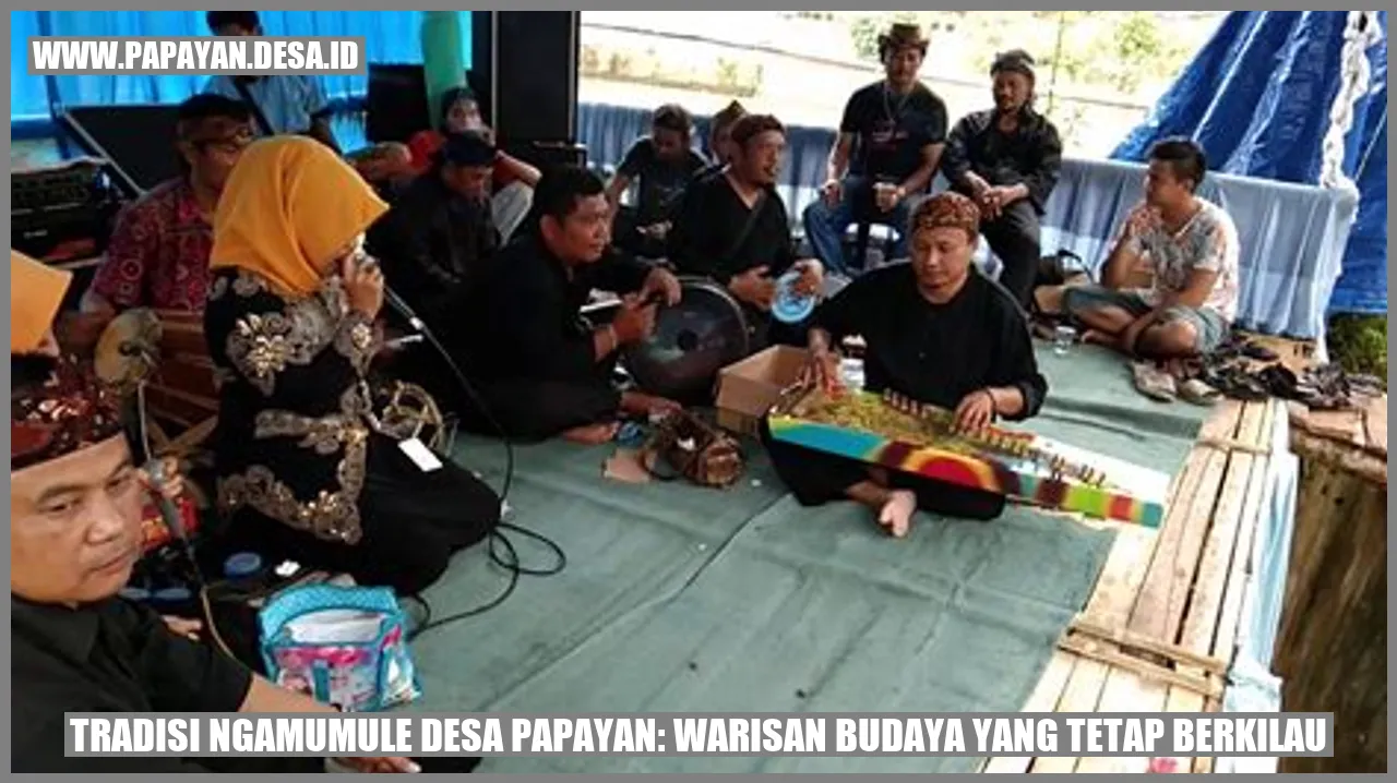 Tradisi Ngamumule Desa Papayan